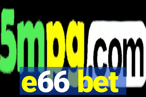 e66 bet